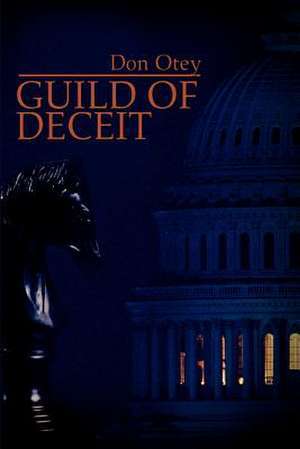 Guild of Deceit de Don Otey