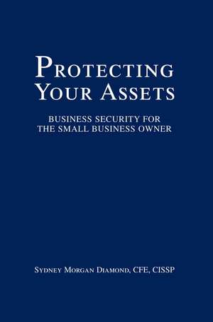 Protecting Your Assets de Sydney Morgan Diamond