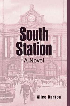 South Station de Alice Barton