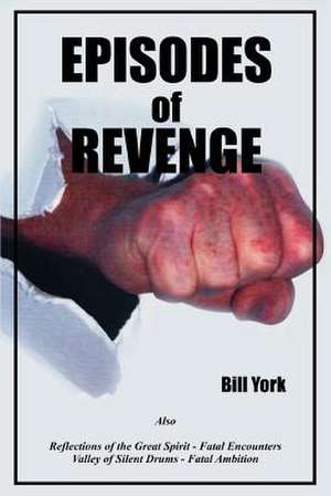 Episodes of Revenge de Bill York