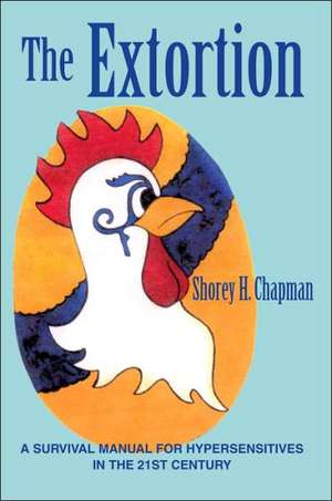 The Extortion de Shorey H. Chapman