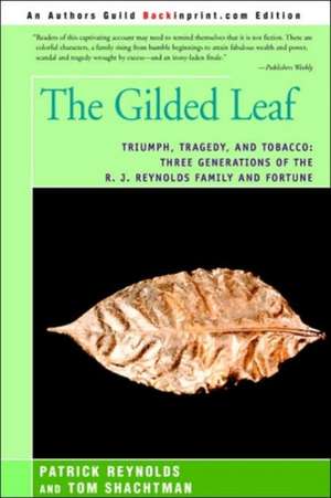 The Gilded Leaf de Patrick Reynolds