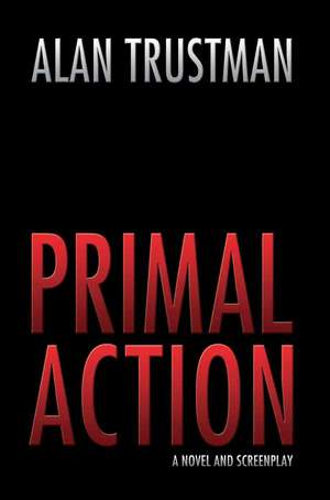 Primal Action de Alan Trustman