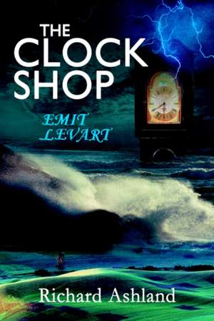 The Clock Shop de Richard Ashland