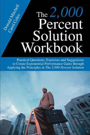 The 2,000 Percent Solution Workbook de Donald Mitchell