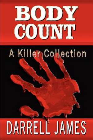 Body Count de Darrell James