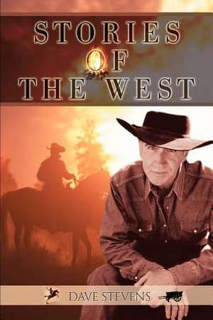 Stories of the West de Dave Stevens