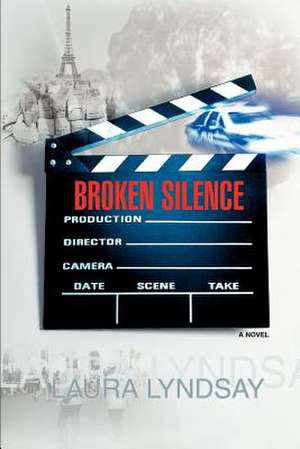 Broken Silence de Laura Lyndsay