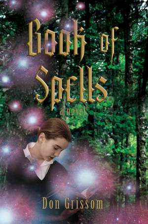 Book of Spells de Don Grissom