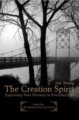 The Creation Spirit de James H. Young