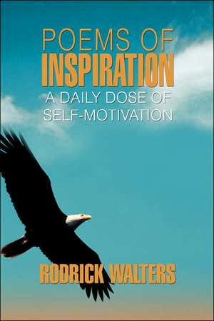 Poems of Inspiration de Rodrick Walters