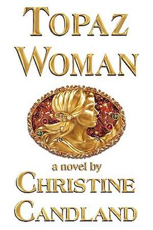 Topaz Woman de Christine Candland