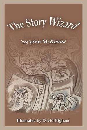 The Story Wizard de John McKenna