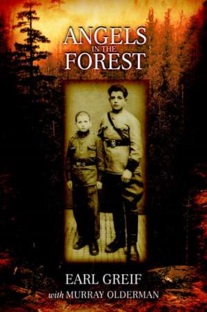 Angels in the Forest de Earl Greif