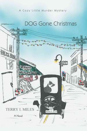 Dog Gone Christmas de Terry I. Miles