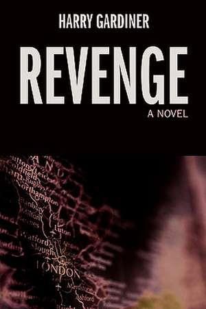 Revenge de Harry Gardiner