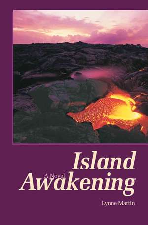 Island Awakening de Lynne Martin