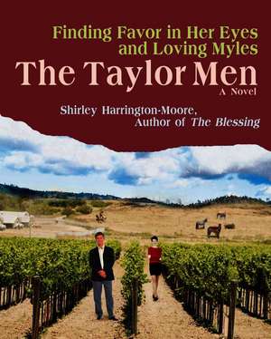 The Taylor Men de Shirley J. Harrington-Moore