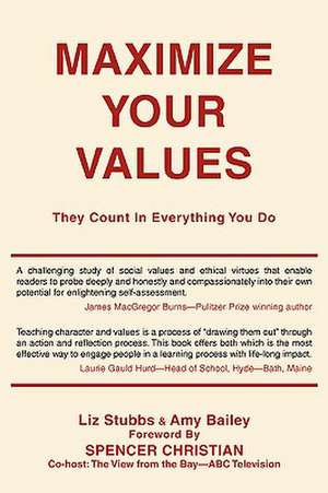 Maximize Your Values de Amy Bailey