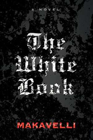 The White Book de Mackaveli