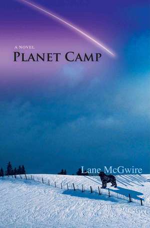 Planet Camp de Lane McGwire