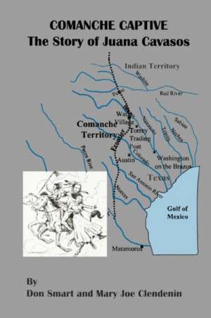 Comanche Captive de Mary J. Clendenin