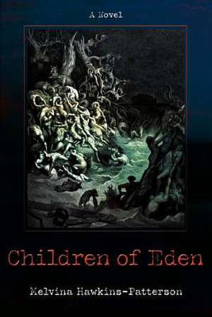 Children of Eden de Melvina Hawkins Patterson