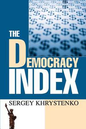 The Democracy Index de Sergey Khrystenko