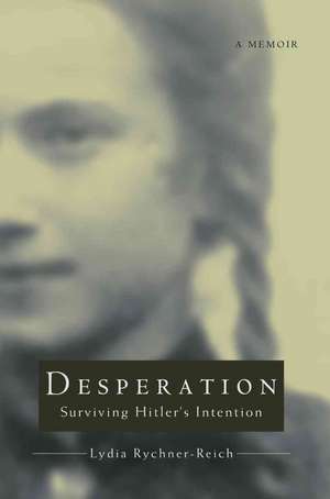 Desperation de Lydia Rychner-Reich