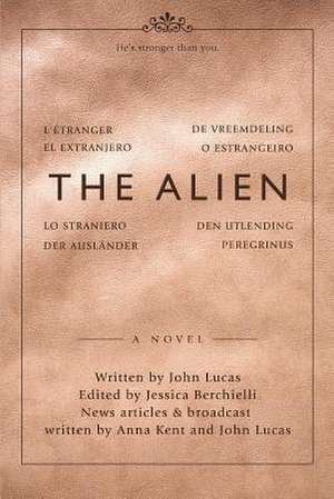 The Alien de John Lucas