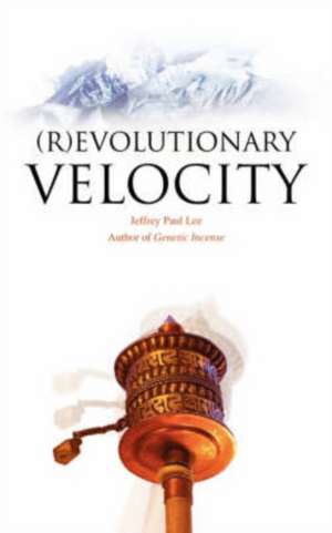 (R)Evolutionary Velocity de Jeffrey Paul Lee