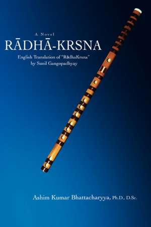 Radha-Krsna de Ashim Kumar Bhattacharyya