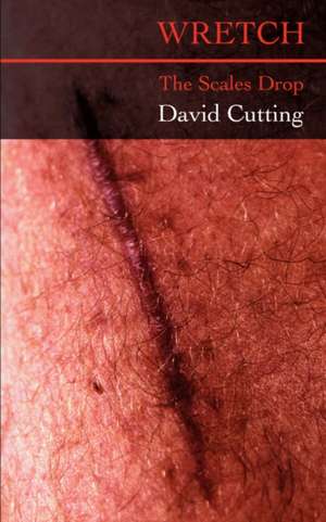 Wretch de David Cutting