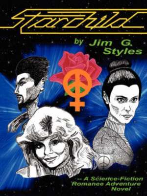 Starchild de Jim G. Styles