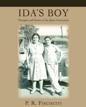 Ida's Boy de P. R. Fischetti