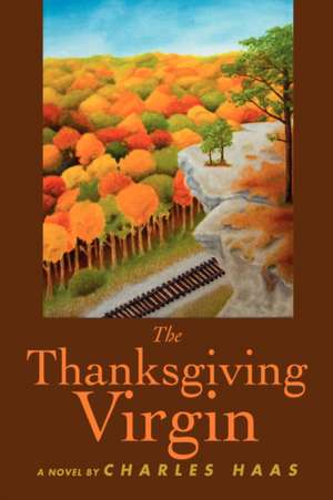 The Thanksgiving Virgin de Charles Haas