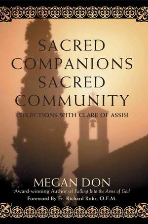 Sacred Companions Sacred Community de Megan Don