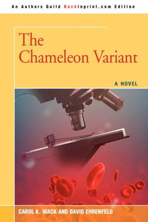 The Chameleon Variant de Carol Mack