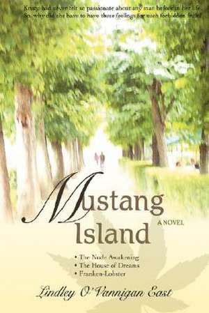 Mustang Island de Lindley O'Vannigan East