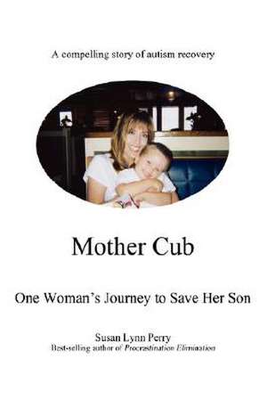 Mother Cub de Susan Lynn Perry