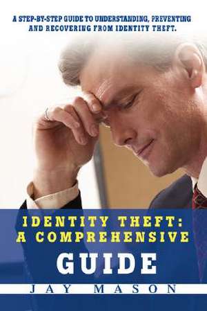 Identity Theft de Jay Mason