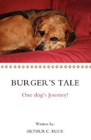 Burger's Tale de Arthur C. Kuch