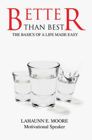 Better Than Best de Lahaunn Eugene Moore