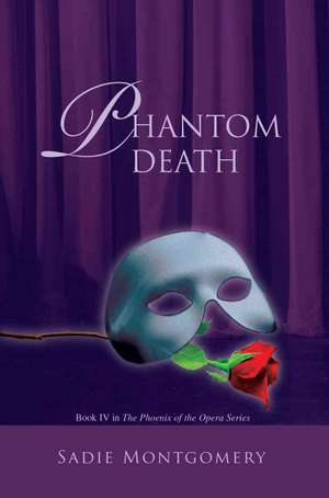 Phantom Death de Sadie Montgomery