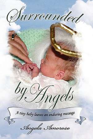 Surrounded by Angels de Angela Amoroso