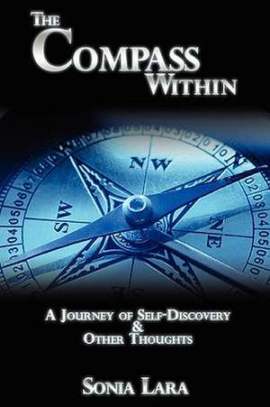 The Compass Within de Sonia P. Lara