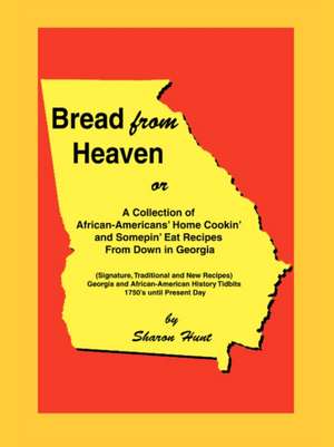 Bread from Heaven de Sharon Hunt