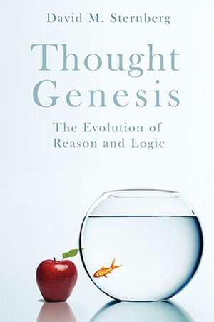 Thought Genesis de David M. Sternberg