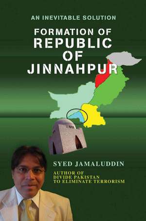 Formation of Republic of Jinnahpur de Syed Jamaluddin