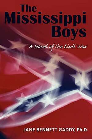 The Mississippi Boys de Jane Bennett Gaddy